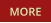 MORE