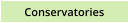 Conservatories