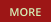 MORE