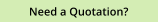 Need a Quotation?